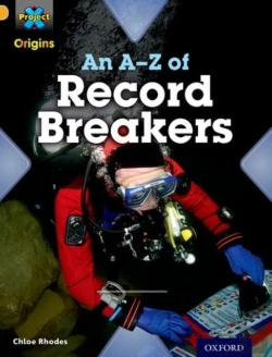 Bertrand.pt - Project X Origins: Gold Book Band, Oxford Level 9: Head To Head: An A-Z Of Record Breakers