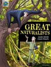 Project X Origins Graphic Texts: Dark Blue Book Band, Oxford Level 16: Great Naturalists