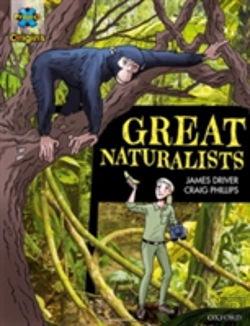 Bertrand.pt - Project X Origins Graphic Texts: Dark Blue Book Band, Oxford Level 16: Great Naturalists