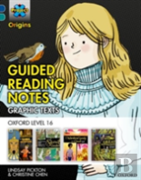 Project X Origins Graphic Texts: Dark Blue Book Band, Oxford Level 16: Guided Reading Notes