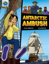 Project X Origins Graphic Texts: Dark Red+ Book Band, Oxford Level 19: Antarctic Ambush