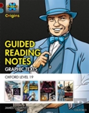 Project X Origins Graphic Texts: Dark Red+ Book Band, Oxford Level 19: Guided Reading Notes