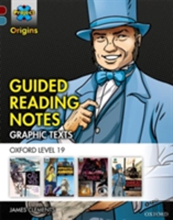 Bertrand.pt - Project X Origins Graphic Texts: Dark Red+ Book Band, Oxford Level 19: Guided Reading Notes