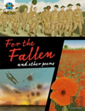 Project X Origins Graphic Texts: Dark Red+ Book Band, Oxford Level 20: For The Fallen And Other Poems