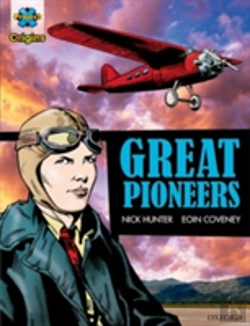 Bertrand.pt - Project X Origins Graphic Texts: Dark Red+ Book Band, Oxford Level 20: Great Pioneers