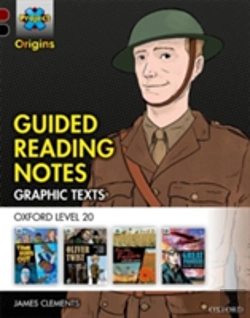 Bertrand.pt - Project X Origins Graphic Texts: Dark Red+ Book Band, Oxford Level 20: Guided Reading Notes