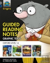 Project X Origins Graphic Texts: Grey Book Band, Oxford Level 14: Guided Reading Notes