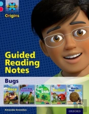 Project X Origins: Light Blue Book Band, Oxford Level 4: Bugs: Guided Reading Notes