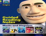 Project X Origins: Lime Book Band, Oxford Level 11: Masks And Disguises: Guided Reading Notes