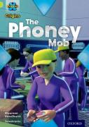 Project X Origins: Lime Book Band, Oxford Level 11: Masks And Disguises: The Phoney Mob