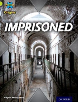 Bertrand.pt - Project X Origins: Lime Book Band, Oxford Level 11: Trapped: Imprisoned