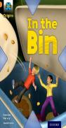 Project X Origins: Orange Book Band, Oxford Level 6: What A Waste: In The Bin