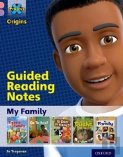 Project X Origins: Pink Book Band, Oxford Level 1+: My Family: Guided Reading Notes