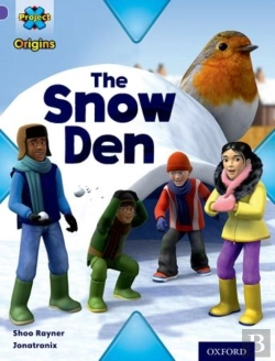 Bertrand.pt - Project X Origins: Purple Book Band, Oxford Level 8: Buildings: The Snow Den