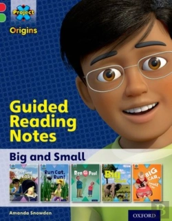 Bertrand.pt - Project X Origins: Red Book Band, Oxford Level 2: Big And Small: Guided Reading Notes