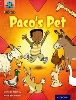 Bertrand.pt - Project X Origins: Red Book Band, Oxford Level 2: Pets: Paco'S Pet