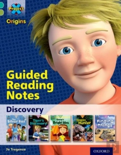 Bertrand.pt - Project X Origins: Turquoise Book Band, Oxford Level 7: Discovery: Guided Reading Notes