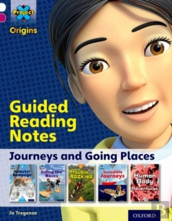Bertrand.pt - Project X Origins: White Book Band, Oxford Level 10: Journeys: Guided Reading Notes