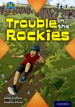 Bertrand.pt - Project X Origins: White Book Band, Oxford Level 10: Journeys: Trouble In The Rockies
