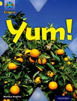 Bertrand.pt - Project X Origins: Yellow Book Band, Oxford Level 3: Food: Yum!