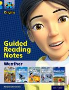 Project X Origins: Yellow Book Band, Oxford Level 3: Weather: Guided Reading Notes