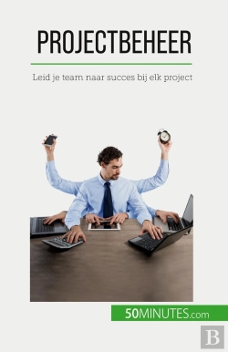 Bertrand.pt - Projectbeheer : Leid Je Team Naar Succes Bij Elk Project