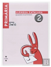 Projecte 3 Punt 16, Llengua Catalana, 1 Educacio Primaria, Cicle Inicial. Quadern D'Activitats 2