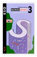 Projecte 3.16, Destreses Basiques , Ciencies Socials, 3 Eso
