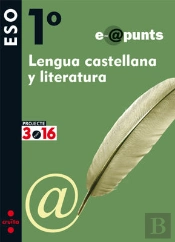Projecte 3.16, Lengua Castellana Y Literatura, 1 Eso