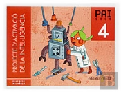 Projecte D'Activació De La Intel·Ligència. Pai 2000. 4 Educació Primària