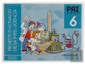 Projecte D'Activació De La Intel·Ligència. Pai 2000. 6 Educació Primària