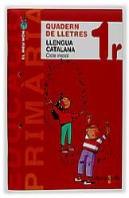 Projecte El Meu Mon, Llengua Catalana, 1 Educacio Primaria, 1 Cicle. Quadern De Lletres