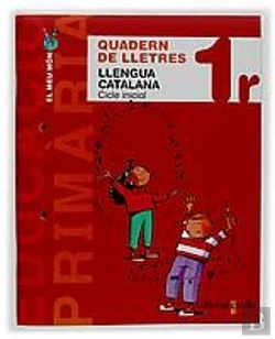 Bertrand.pt - Projecte El Meu Mon, Llengua Catalana, 1 Educacio Primaria, 1 Cicle. Quadern De Lletres