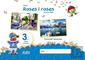 Projecte Roses I Roses. Educació Infantil. 3 Anys. Segon Trimestre