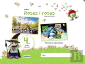 Projecte Roses I Roses. Educació Infantil. 4 Anys. Segon Trimestre