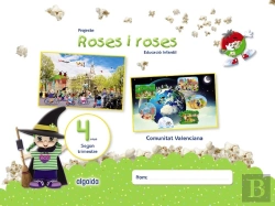 Bertrand.pt - Projecte Roses I Roses. Educació Infantil. 4 Anys. Segon Trimestre