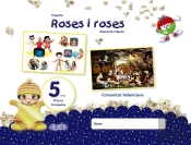 Projecte Roses I Roses. Educació Infantil. 5 Anys. Primer Trimestre