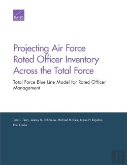 Bertrand.pt - Projecting Air Force Rated Officer Inventory Across The Total Force