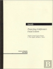 Projecting California'S Fiscal Future