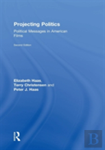 Projecting Politics