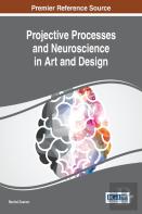 Projective Processes And Neuroscience In Art And Design