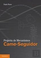 Projecto de Mecanismos Came-Seguidor