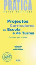 Projectos Curriculares de Escola e de Turma