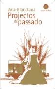 Projectos de Passado