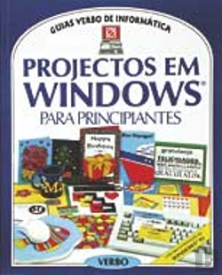 Bertrand.pt - Projectos em Windows Para Principiantes