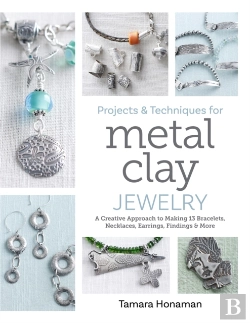 Bertrand.pt - Projects And Techniques For Metal Clay Jewelry