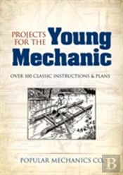 Projects For The Young Mechanic