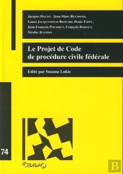 Bertrand.pt - Projet De Code De Procédure Civile Fédérale