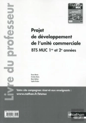 Projet De Developpement De L'Unite Commerciale Btsmuc 1ere/2eme Annees Professeur - 2015