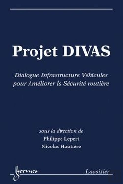 Bertrand.pt - Projet Divas Dialogue Infrastructure Vehicules Pour Ameliorer La Securite Routiere